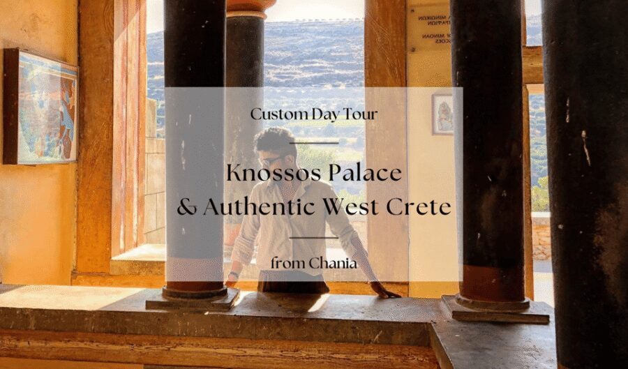 Through the Lens of Crete: Knossos, Legends, and Local Life - Key things to know before you go