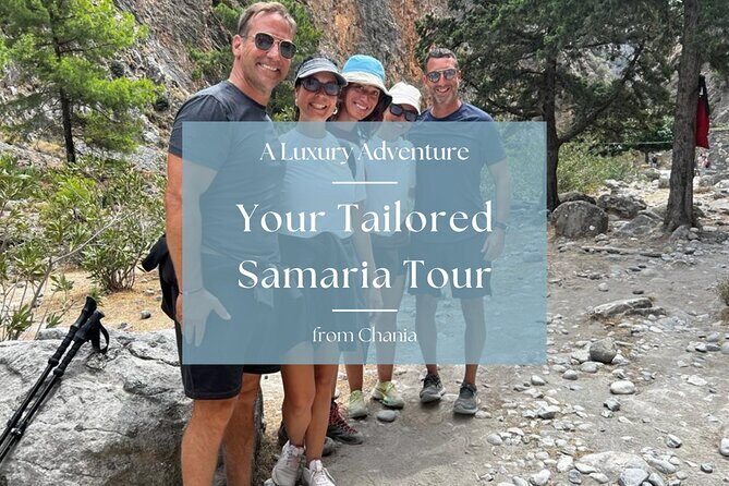Your Tailored Samaria Tour That Nobody Will Believe. From Chania. - Key highlights worth planning around